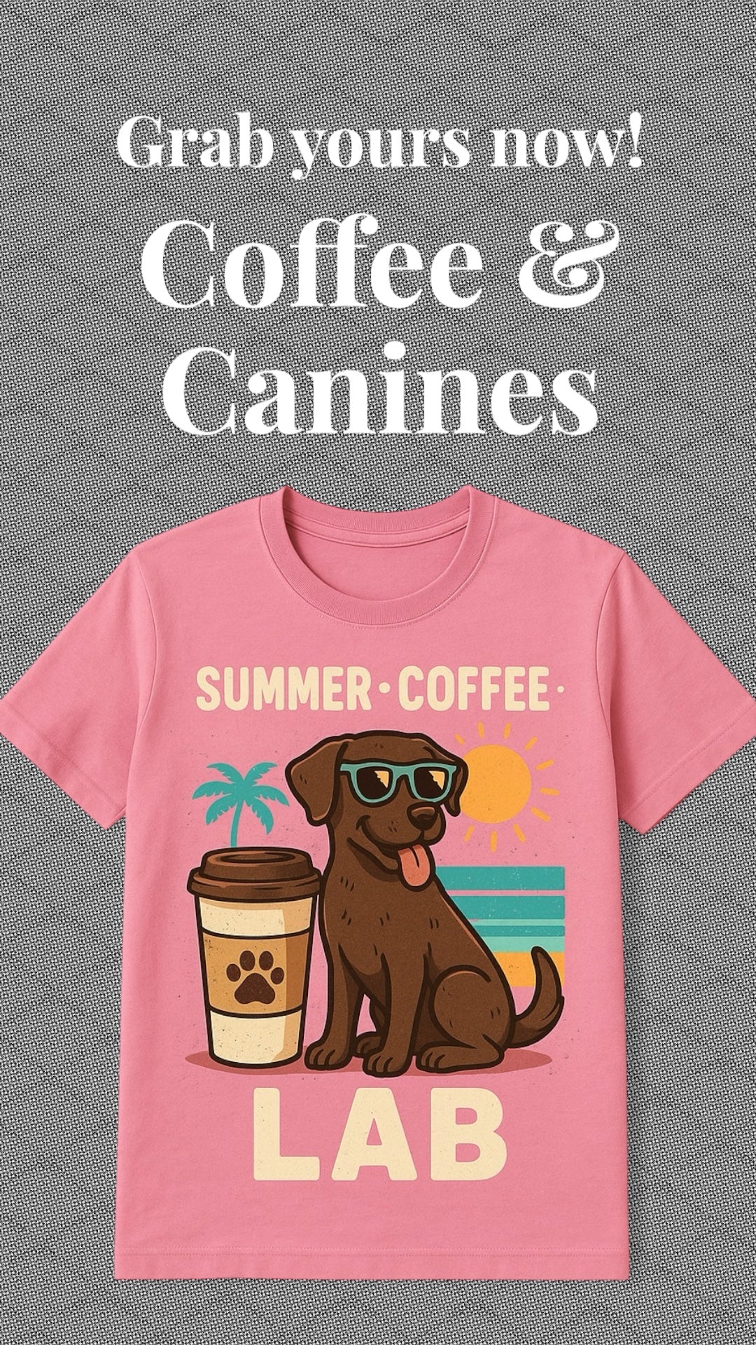 Summer Coffee Lab T-Shirt - Fun Dog Lover Shirt