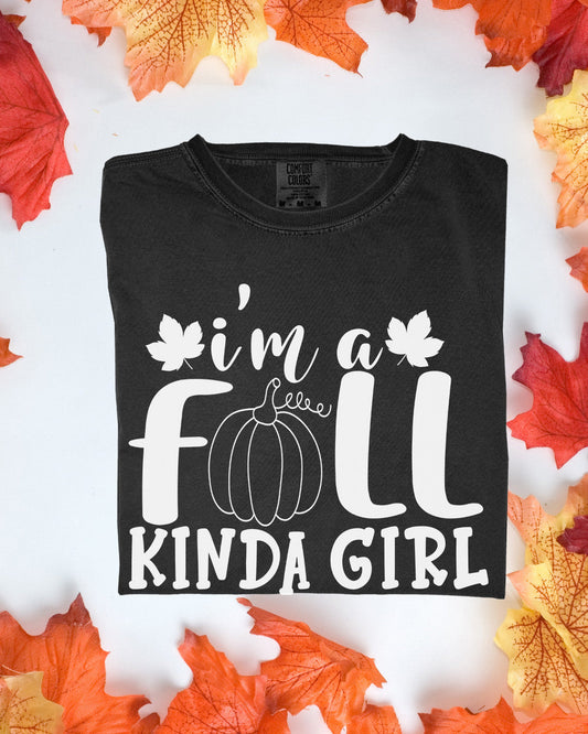 I'm a Fall Kinda Gal Comfort Colors Tee Autumn Graphic TShirt Cozy Fall Outfit Customizoo