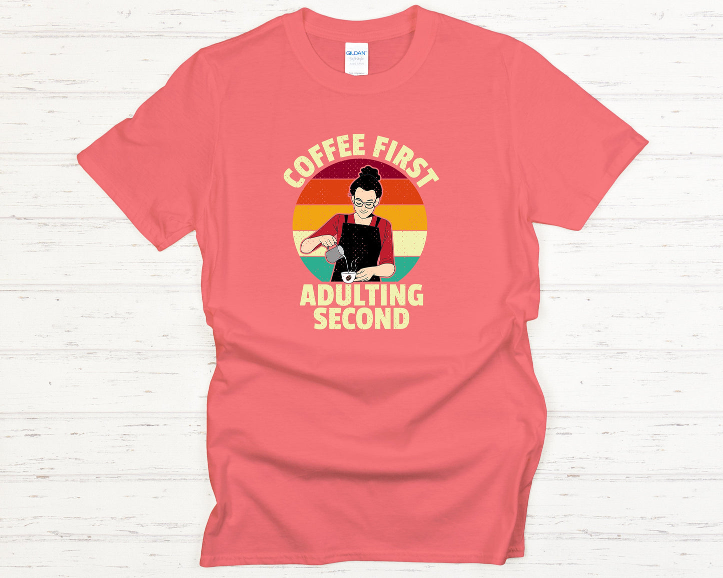 Coffee First Adulting Second T-Shirt | Funny Caffeine Lover Tee | Barista Life Shirt | Retro Coffee Graphic Unisex Tee