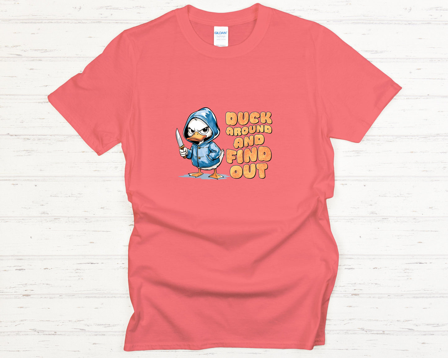 Duck Around and Find Out Funny T-Shirt, Hilarious Cartoon Duck Graphic Tee, Sarcastic Humor Shirt, Meme Gift