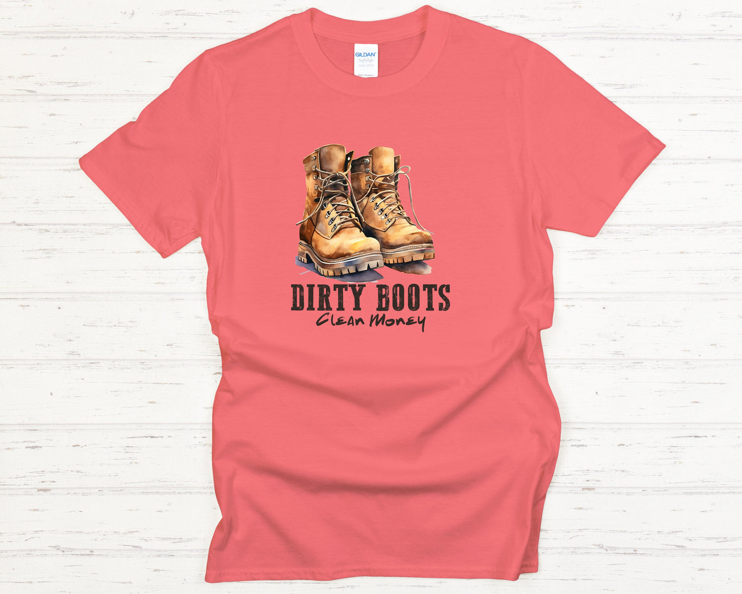 Blue Collar Shirt - Dirty Boots Clean Money T-Shirt - Hard Working Laborer