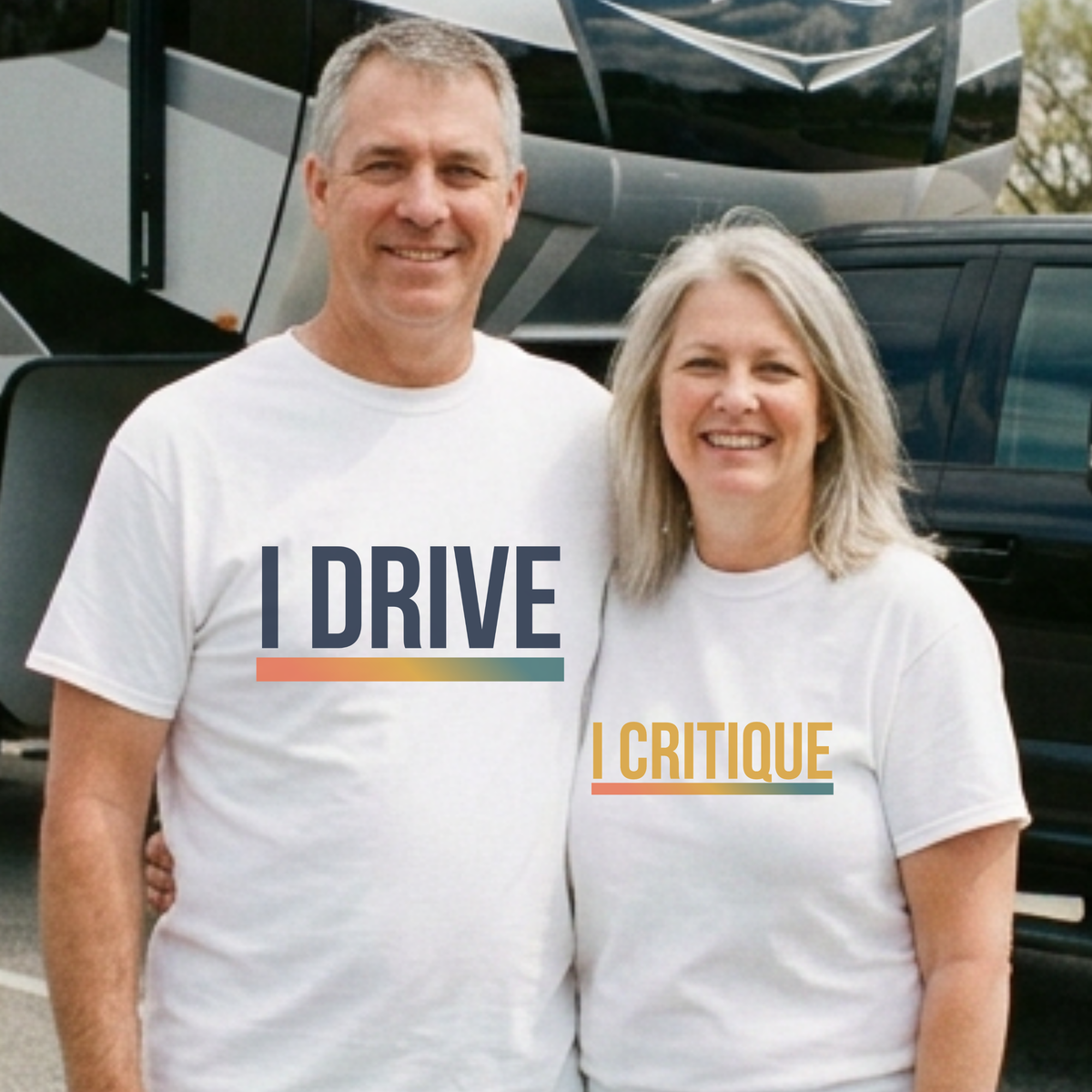 I Drive & I Critique Matching Couple Shirts | Funny RV Road Trip Tees