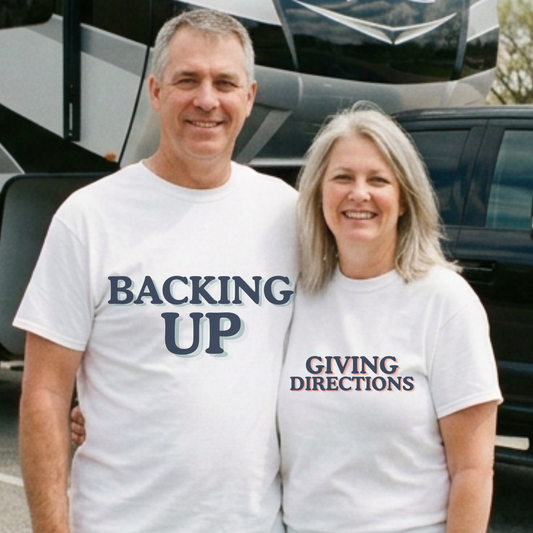 Giving Directions & Backing Up Matching Couple Shirts | RV Tees