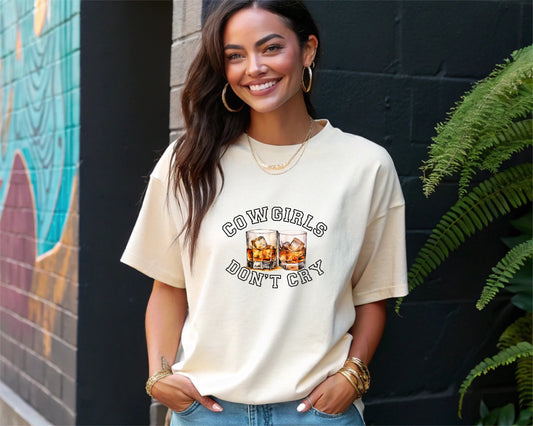 Cowgirl Shirt Cowgirls Don't Cry tee - Western Whiskey Graphic Tee, Country Music Shirt, Rodeo & Southern Style Apparel