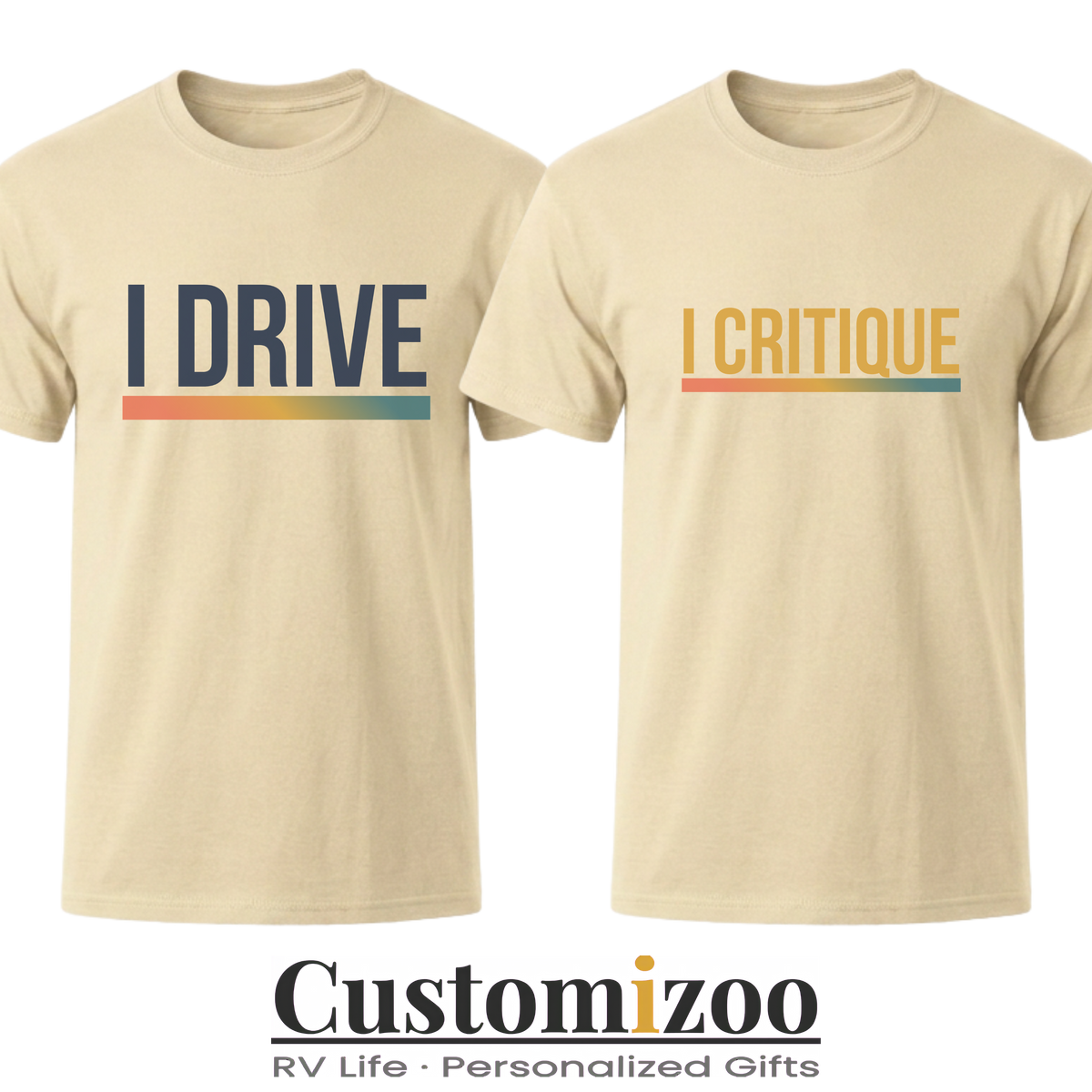 I Drive & I Critique Matching Couple Shirts | Funny RV Road Trip Tees