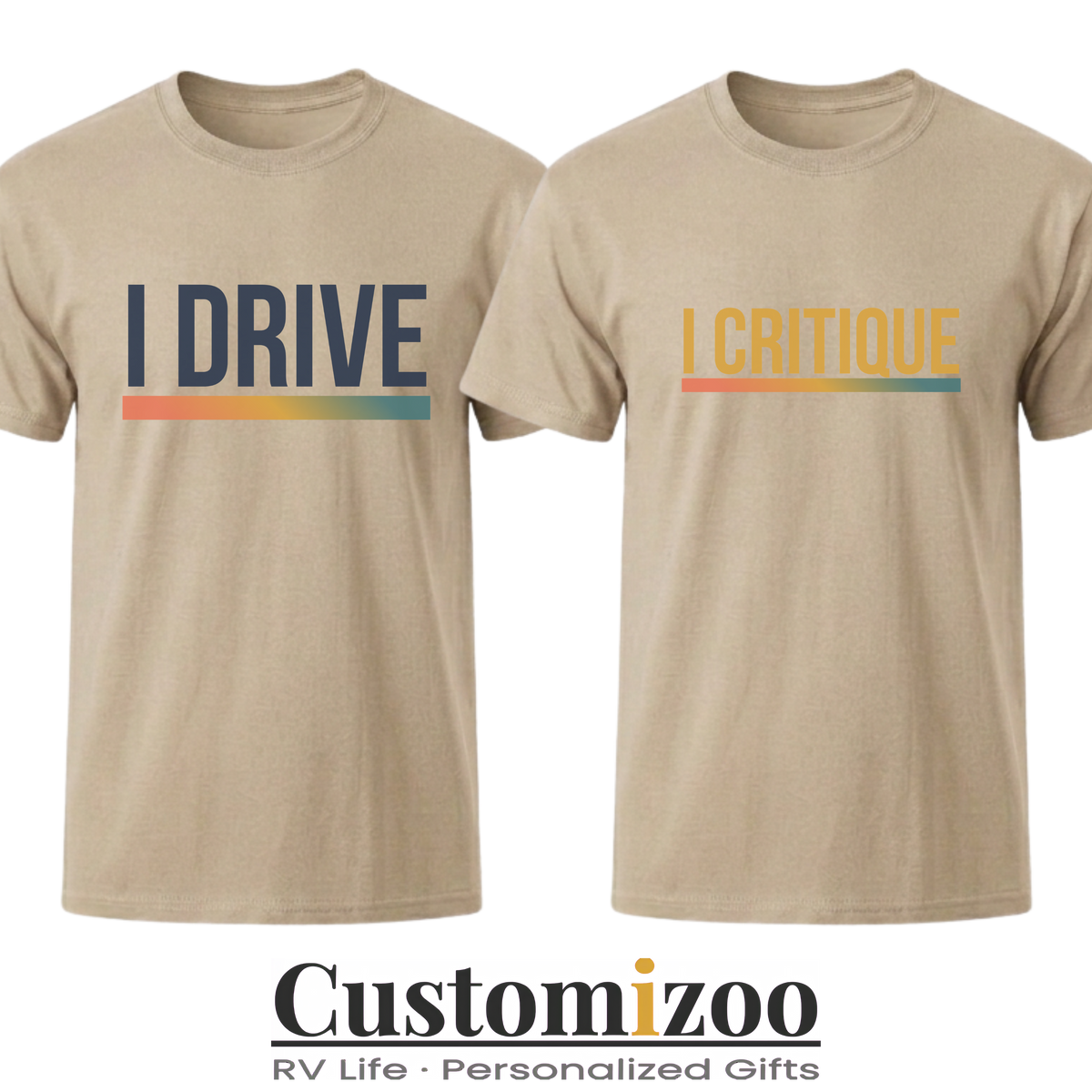 I Drive & I Critique Matching Couple Shirts | Funny RV Road Trip Tees