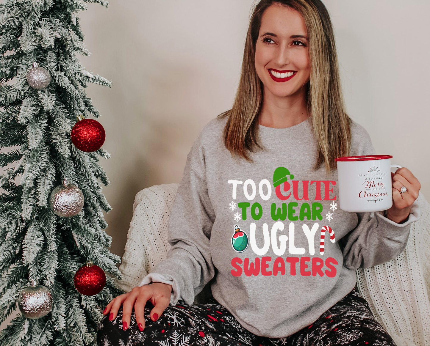 Cute Christmas Shirt – Holiday Sweater Tee “Too Cute to Wear Ugly Sweaters” – Youth Sizes Too