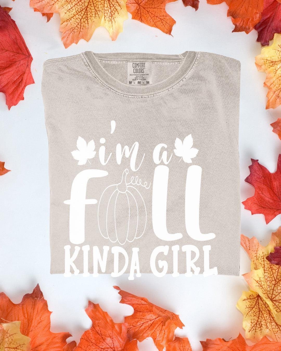 I&#39;m a Fall Kinda Gal Comfort Colors Tee Autumn Graphic TShirt Cozy Fall Outfit Customizoo
