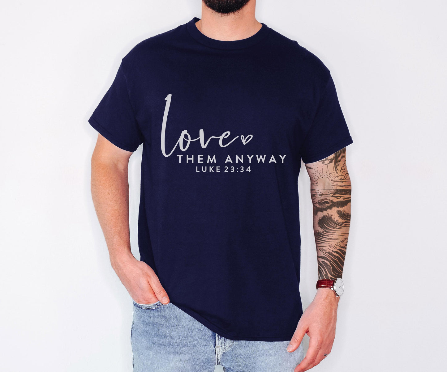 Love Them Anyway Christian Bible Verse Unisex Apparel