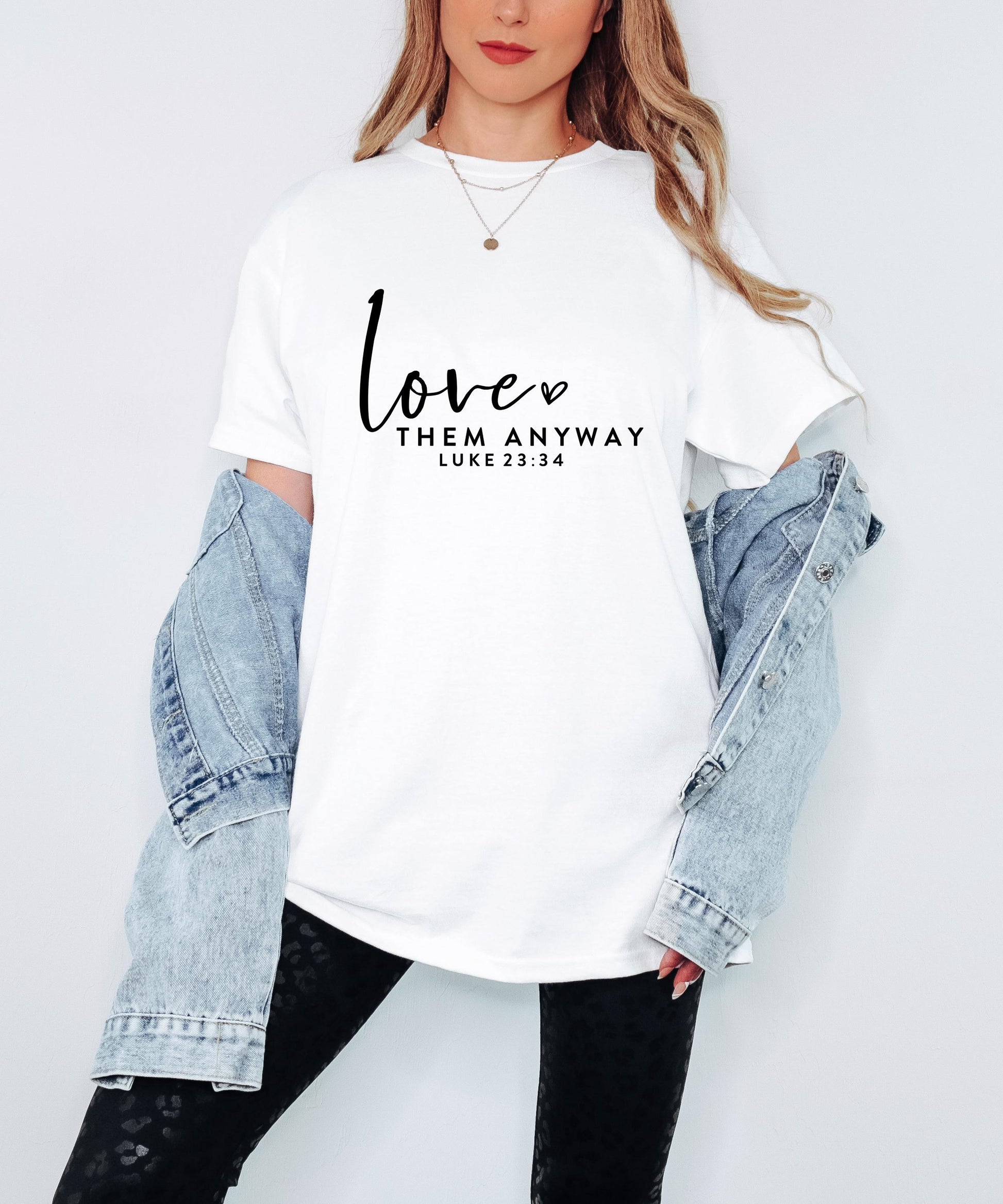 Love Them Anyway Christian Bible Verse Unisex Apparel