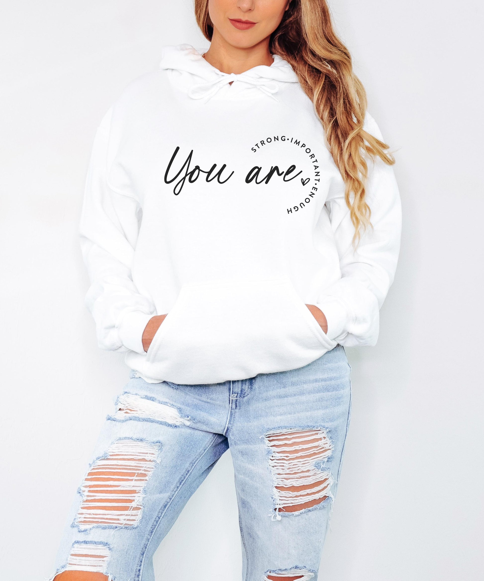 You Are Strong Important Enough Hoodie Christian Bible Verse Clothing Unisex Religious Gift