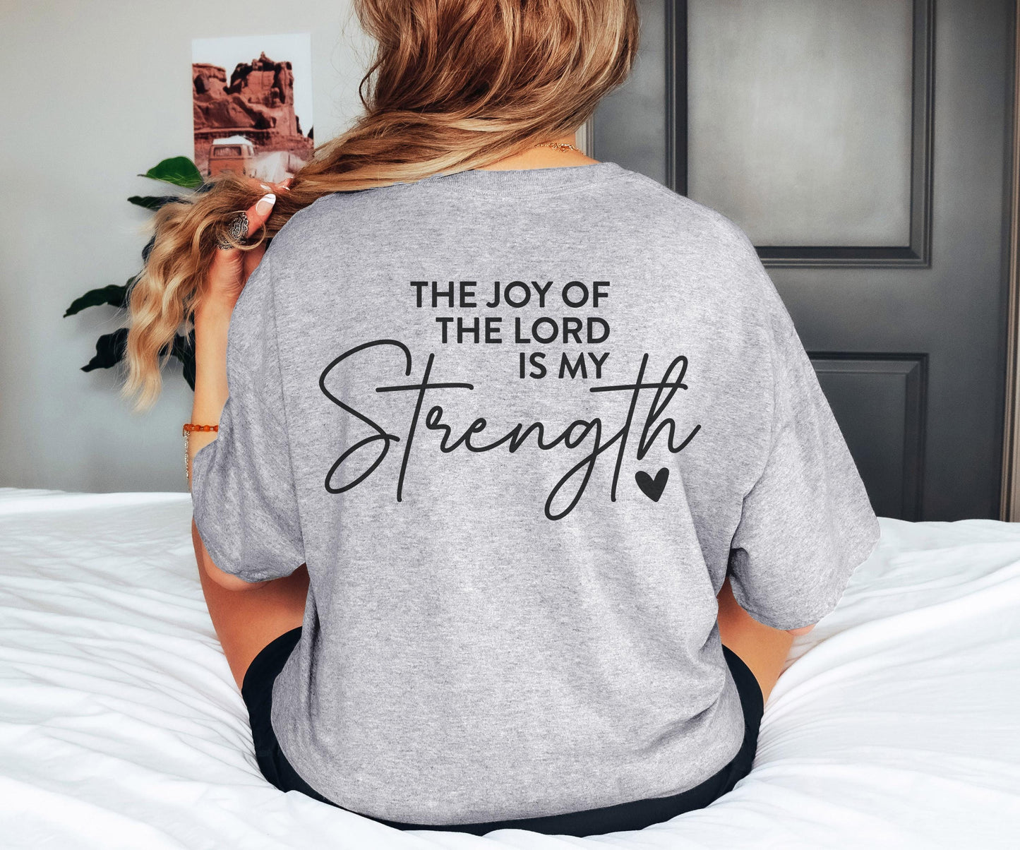 The Joy of the Lord is My Strength Christian Apparel Bible Verse Clothing Unisex Religious Gift