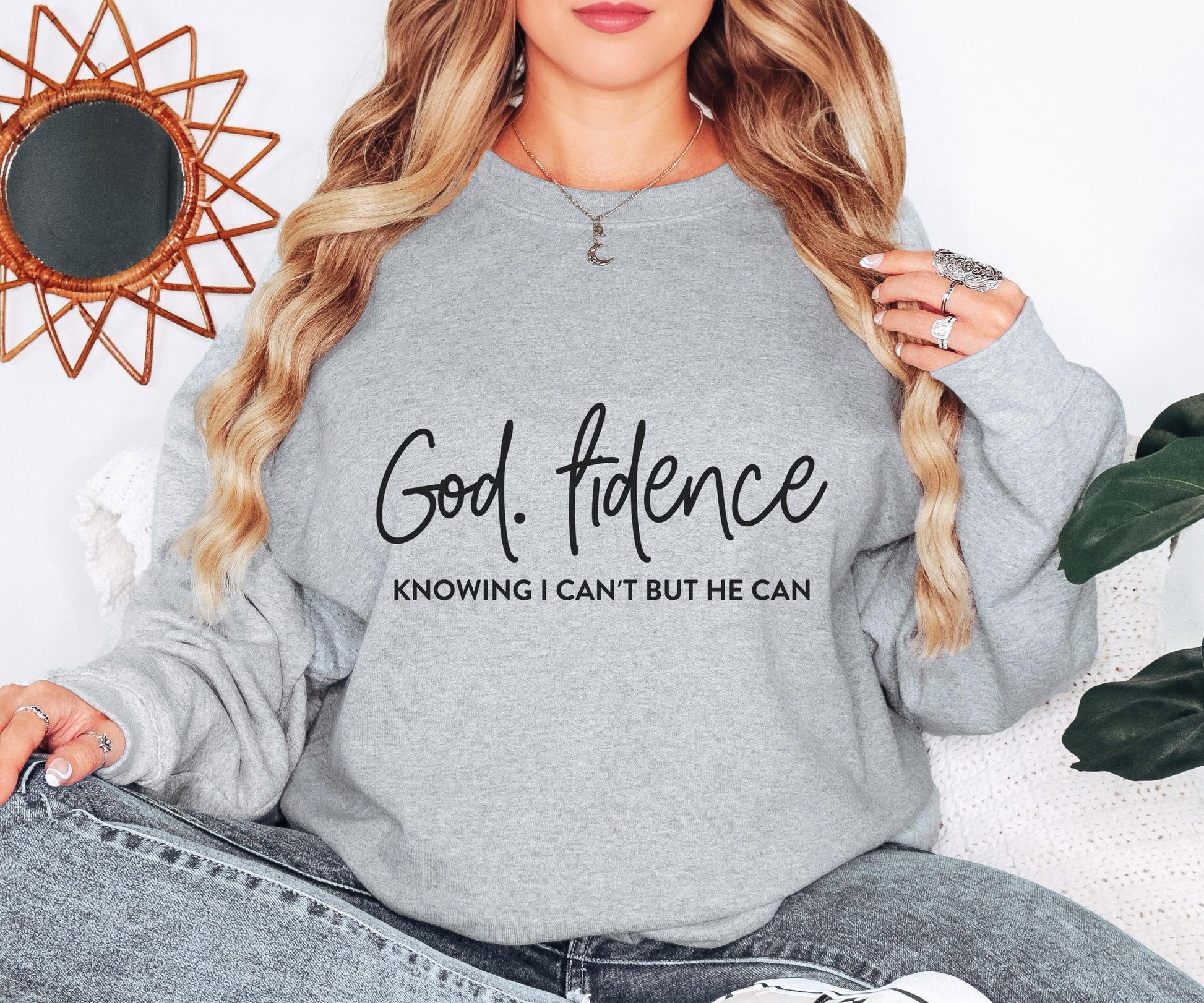 God. fidence, Knowing I Can't but He Can - Christian Apparel Bible Verse Clothing Unisex Religious Gift